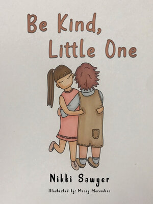 cover image of Be Kind, Little One
